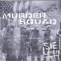 Murder Squad (GER) : Sie Leben